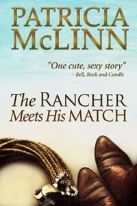 The Rancher Meets His Match (Bardville, Wyoming, Book 3)