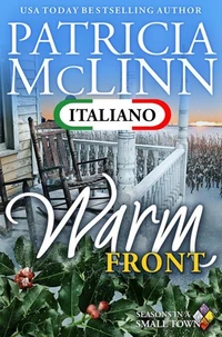 Warm Front (Serie Seasons in a Small Town in Italiano, Libro 4)