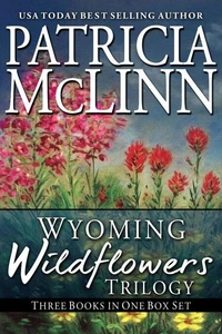 Wyoming Wildflowers Trilogy Box Set