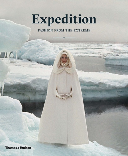 Patricia Mears - Expedition: fashion from the extremes.
