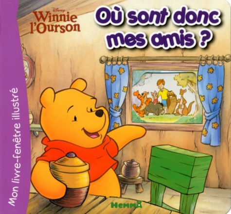 Patricia Mennen - Winnie l'ourson où sont donc mes amis ?.