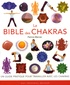 Patricia Mercier - La bible des chakras - Un guide complet pour travailler avec les chakras.