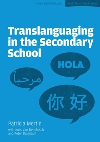 Patricia Mertin - Translanguaging in the Secondary School.