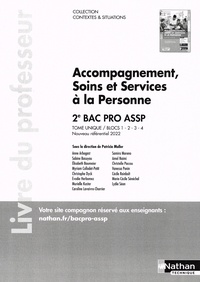 Patricia Muller - Accompagnement, soins et services à la personne 2e Bac Pro ASSP - Livre du professeur.