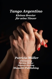  Patricia Müller - Tango Argentino Kleines Brevier fur seine dancers.