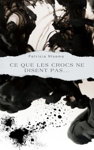 ce que les crocs ne disent pas...