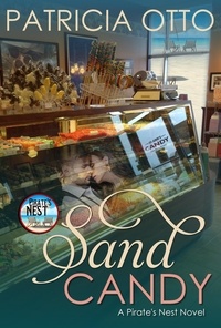  Patricia Otto - Sand Candy - A Pirate's Nest Story, #3.