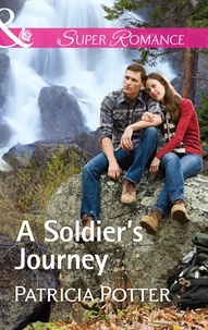 Patricia Potter - A Soldier's Journey.