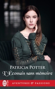 Patricia Potter - L'écossais sans mémoire.