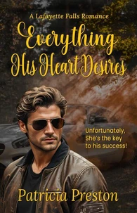 Everything His Heart Desires