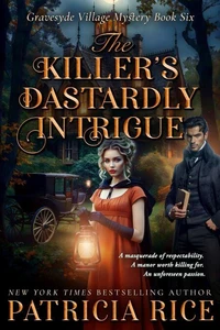 The Killer’s Dastardly Intrigue