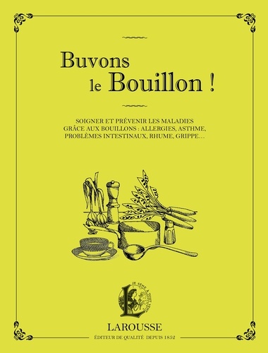 Buvons le Bouillon !