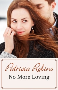 Patricia Robins - No More Loving.