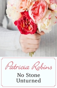 Patricia Robins - No Stone Unturned.