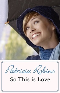 Patricia Robins - So This Is Love.