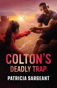 Téléchargement gratuit de livres de qualité Colton's Deadly Trap  9780008944414 par Patricia Sargeant
