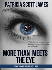  Patricia Scott James - More Than Meets the Eye - Second Sight Series, #1.