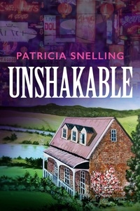  Patricia Snelling - Unshakable - Peace Haven #2.