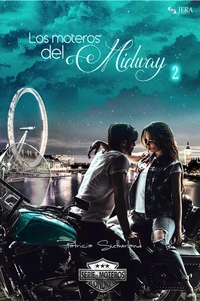 Los moteros del MidWay, 2