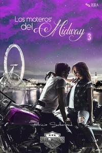 Los moteros del MidWay, 3