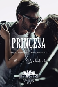  Patricia Sutherland - Princesa - Serie Moteros, #1.