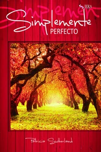 Simplemente perfecto