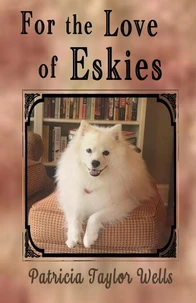 For the Love of Eskies