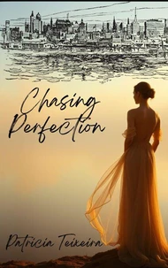 Chasing Perfection