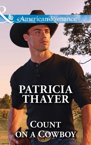 Patricia Thayer - Count On A Cowboy.