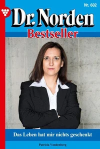 Das Leben hat mir nichts geschenkt