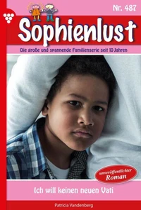 Ich will  keinen neuen Vati