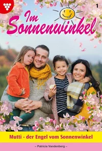 Mutti – der Engel vom Sonnenwinkel