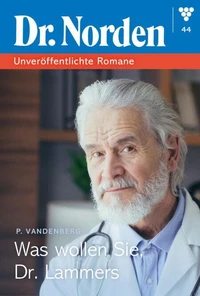 Was wollen Sie,Dr. Lammers?