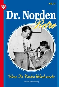 Wenn Dr. Norden Urlaub macht