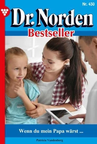 Wenn du mein Papa wärst …