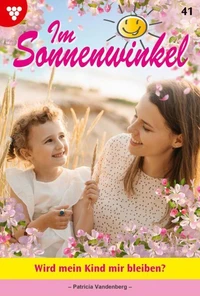 Wird mein Kind mir bleiben?