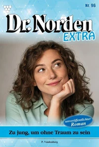 Zu jung, um ohne Traum zu sein