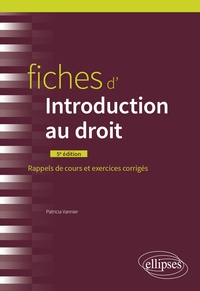 Téléchargez des ebooks gratuitement en pdf Fiches d'introduction au droit  - Rappels de cours et exercices corrigés CHM MOBI iBook 9782340074033 in French par Patricia Vannier