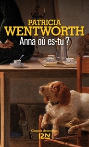 Patricia Wentworth et Bernard Cucchi - PDT VIRTUELX18  : Anna, où es-tu ?.
