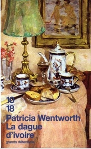 Patricia Wentworth - La dague d'ivoire.