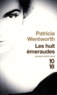 Patricia Wentworth - Les huit émeraudes.