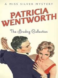 Patricia Wentworth - The Brading Collection.