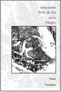 Terre de feu ; Nuages