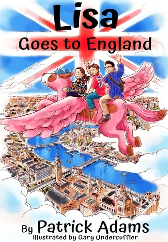  Patrick Adams - Lisa Goes to England - Amazing Lisa, #1.