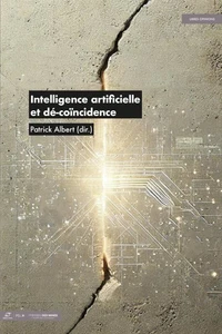 Intelligence artificielle et dé-coïncidence