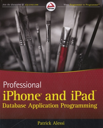 Patrick Alessi - iPhone and iPad Database Application Programming.