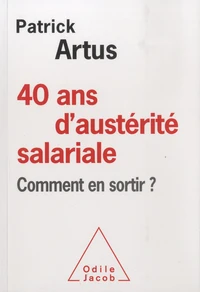 40 ans d'austérité salariale