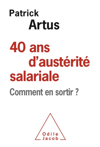 40 ans d'austérité salariale. Comment en sortir ?