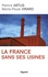La France sans ses usines - Occasion