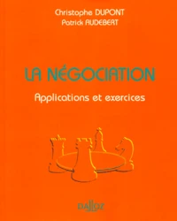 La Negociation. Applications Et Exercices